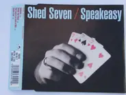 Shed Seven - Speakeasy
