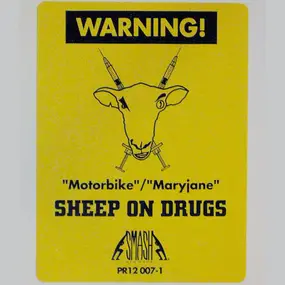 Sheep on Drugs - Motorbike / MaryJane