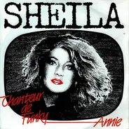 Sheila - Chanteur De Funky / Annie