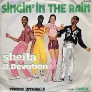 Sheila B. Devotion, Sheila & B. Devotion - Singin' In The Rain, Part 1 / Singin' In The Rain, Part 2
