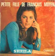 Sheila - Petite Fille De Français Moyen