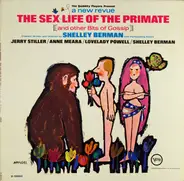 Shelley Berman - The Sex Life Of The Primate (And Other Bits Of Gossip)