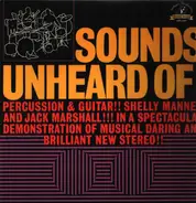 Shelly Manne & Jack Marshall - Sounds Unheard Of!