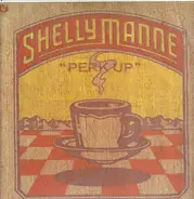 Shelly Manne - 'Perk Up'