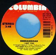 Shenandoah - I Got You / The Road Not Taken