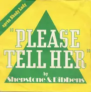 Shepstone & Dibbens - Please Tell Her