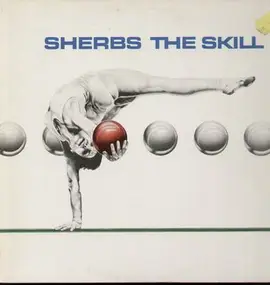 The Sherbs - The Skill