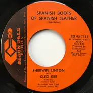 Sherwin Linton And Cleo Bee With The Cotton Kings - Spanish Boots Of Spanish Leather