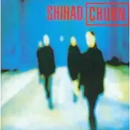 Shihad - Churn