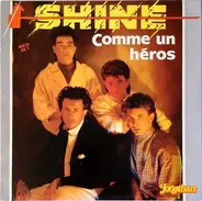 Shine - Comme Un Héros