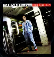 Shinehead - Chain Gang (Rap)