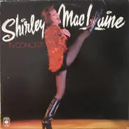 Shirley MacLaine - In Concert