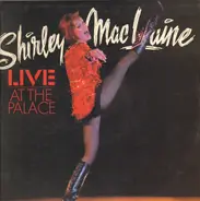 Shirley MacLaine - Live At The Palace