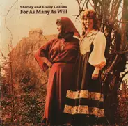 Shirley & Dolly Collins - For As Many As Will