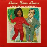 Shirley & Company - Shame Shame Shame