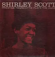 Shirley Scott - Scottie Plays the Duke