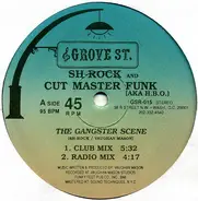 Sh-Rock And Cut Master Funk (AKA H.B.O.) / L. Springsteen - The Gangster Scene / On Your Knees