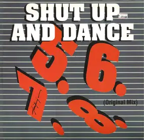 Shut Up Dance - 5.6.7.8.