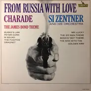 Si Zentner And His Orchestra - From Russia With Love