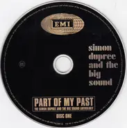 Simon Dupree And The Big Sound - Part Of My Past - The Simon Dupree And The Big Sound Anthology