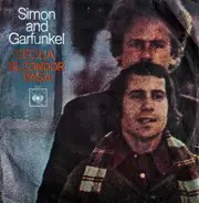 Simon & Garfunkel - Cecilia / El Condor Pasa