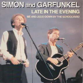 Simon & Garfunkel - Late In The Evening