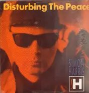 Simon Harris - Disturbing The Peace