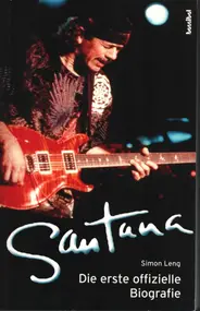 Santana - Santana - Die erste offizielle Biografie