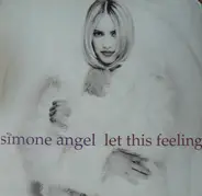 Simone Angel - Let This Feeling