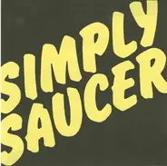 Simply Saucer - She's A Dog