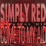 Simply Red - Come To My Aid (Survival Mix)