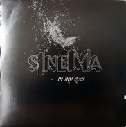 Sinema - In My Eyes