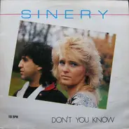 Sinery - Don't You Know