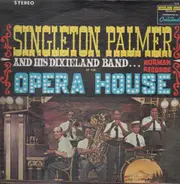 Singleton Palmer - At the Opera House