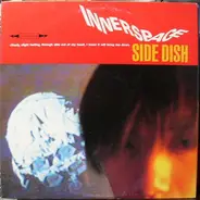 Side Dish - Innerspace