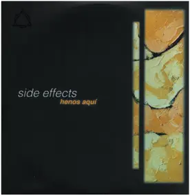 Side Effects - Henos Aquí