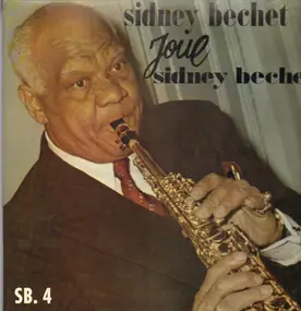 Sidney Bechet - Sidney Bechet Joue Sidney Bechet