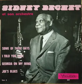 Sidney Bechet - Vol. 2 - Some Of These Days