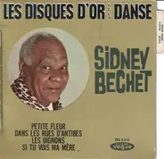 Sidney Bechet - Les Disques D'or De La Danse