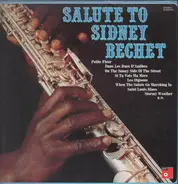 Sidney Bechet - Salute To Sidney Bechet