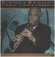 Sidney Bechet - 1932-1943 The Bluebird Sessions
