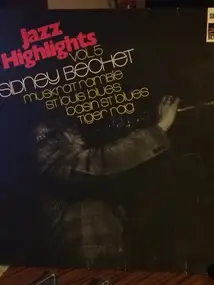 Sidney Bechet - Jazz Highlights vol.5