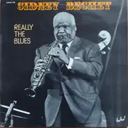 Sidney Bechet - Mezz Mezzrow - Really The Blues