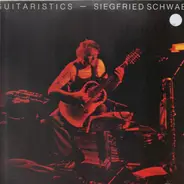 Siegfried Schwab - Guitaristics