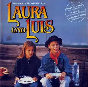 Siegfried Schwab - Laura Und Luis - Soundtrack Zur ZDF / ORF / SRG-Serie