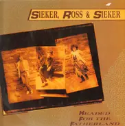 Sieker, Ross & Sieker - Headed For The Fatherland