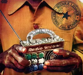 SIERRA LEONE'S REFUGEE ALL STARS - Radio Salone
