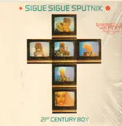Sigue Sigue Sputnik - 21st Century Boy (Extended T.V. Mix)