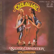 Silver Convention - Café Au Lait