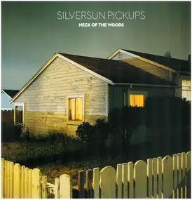 Silversun Pickups - Neck of the Woods
